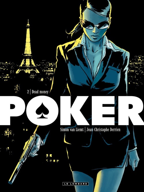Couverture ebook de Poker - tome 2 - Dead Money, de Jean-Christophe Derrien, Simon Van liemt