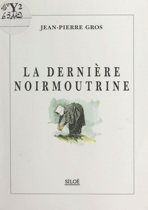 Couverture ebook de La dernière Noirmoutrine, de Jean-Pierre Gros