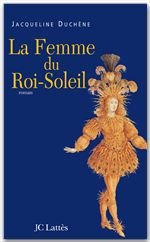 ebook cover of La femme du roi soleil, by Jacqueline Duchêne