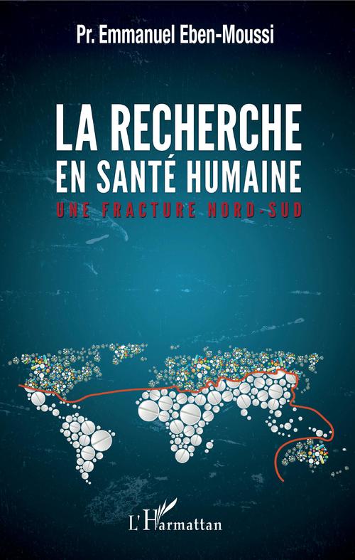 Couverture ebook de La recherche en santé humaine, de Emmanuel Eben-moussi
