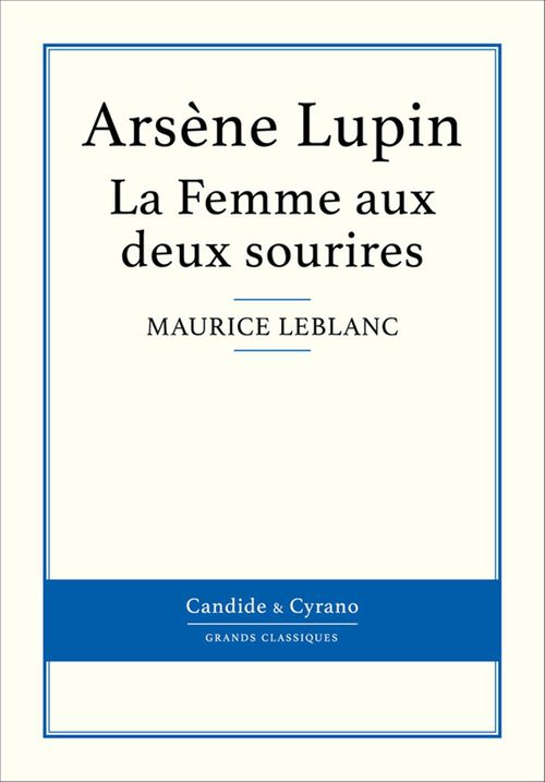 ebook cover of La Femme aux deux sourires, by Maurice Leblanc