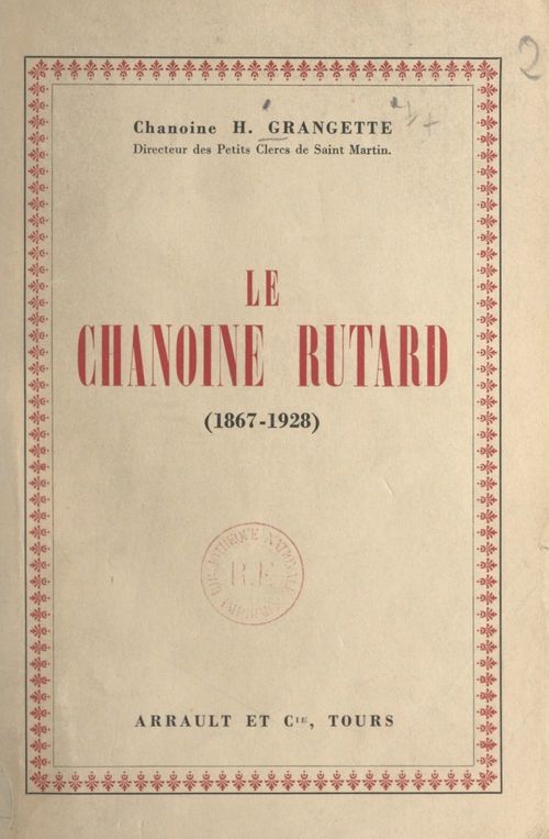 Couverture ebook de Le chanoine Rutard (1867-1928), de Hippolyte Grangette