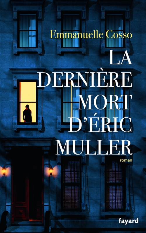ebook cover of La dernière mort d'Eric Muller, by Emmanuelle Cosso