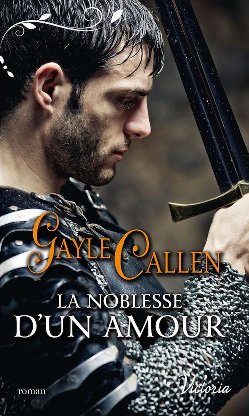 Couverture ebook de La noblesse d'un amour, de Gayle Callen