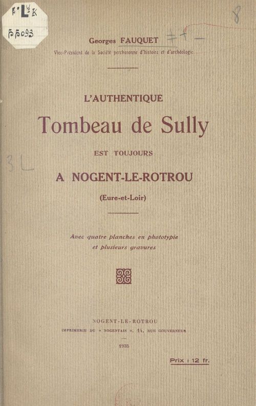 ebook cover of L'authentique tombeau de Sully est toujours à Nogent-le-Rotrou (Eure-et-Loir), by Georges Fauquet