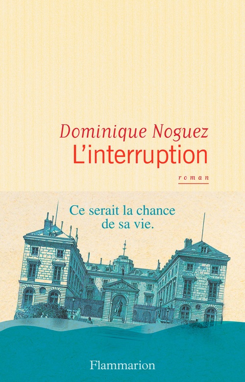 Couverture ebook de L'interruption, de Dominique Noguez