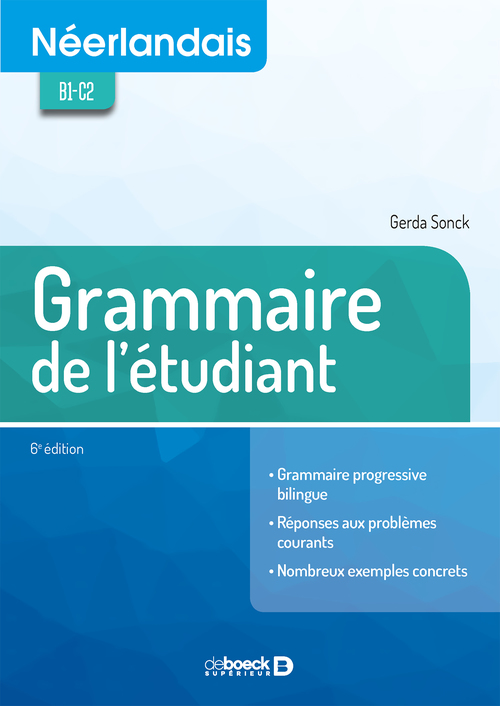 ebook cover of Grammaire de l'étudiant : Néerlandais B1-C2, by Gerda Sonck