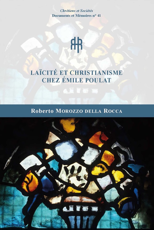 Couverture ebook de Laïcité et christianisme chez Émile Poulat, de Roberto Morozzo Della Rocca