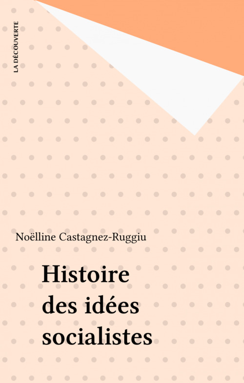 ebook cover of Histoire des idées socialistes, by Noëlline Castagnez