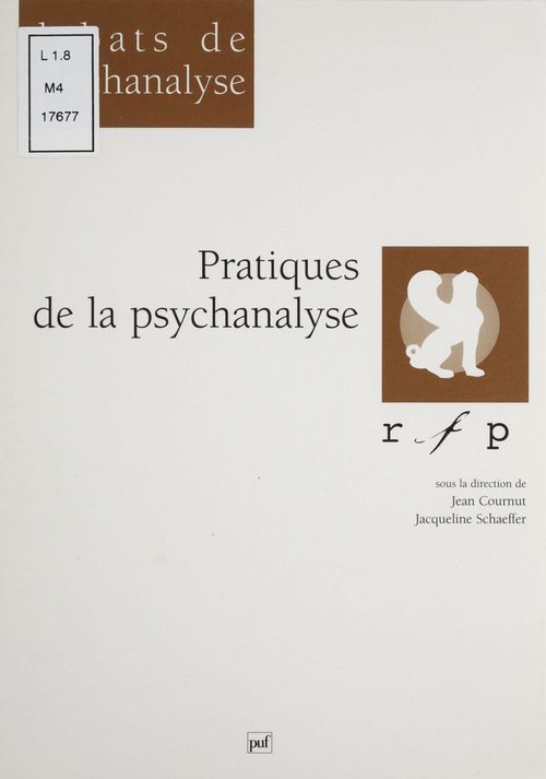Couverture ebook de Pratiques de la psychanalyse, de Jean Cournut, Jacqueline Schaeffer