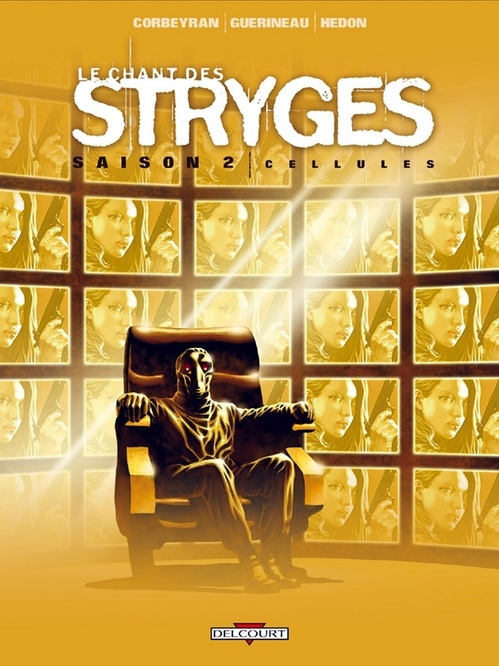 Couverture ebook de Le Chant des Stryges Saison 2 T11 - Cellules, de Eric Corbeyran
