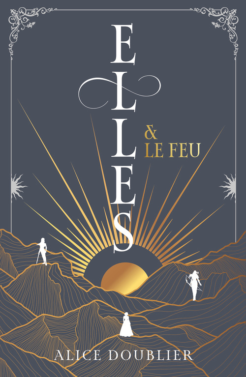 ebook cover of Elles et le Feu, by Alice Doublier