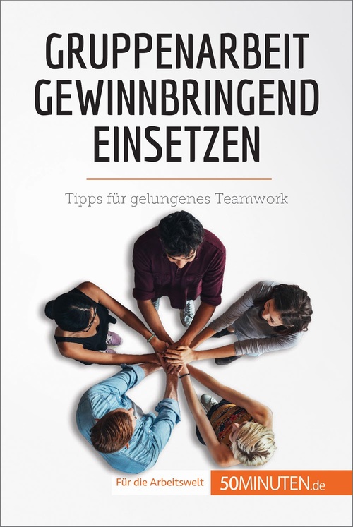 ebook cover of Gruppenarbeit gewinnbringend einsetzen, by Caroline Cailteux, Leonie Kremer