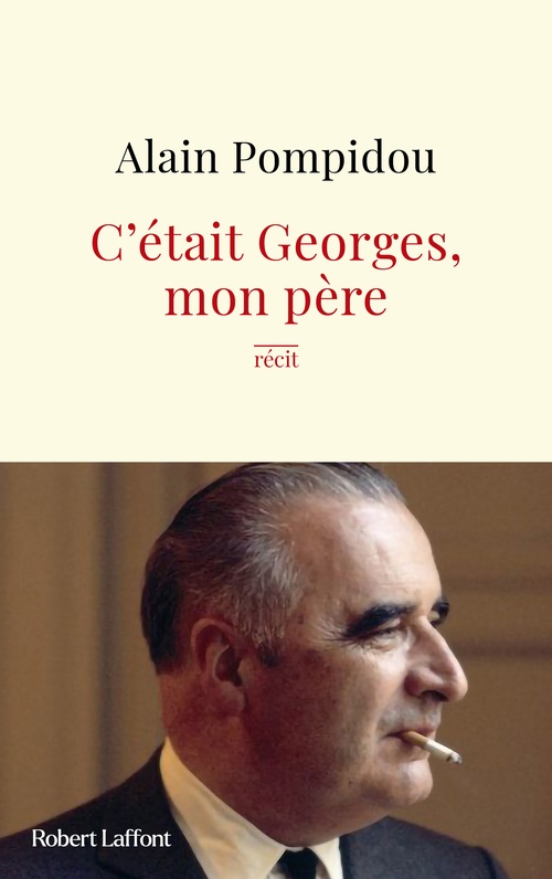ebook cover of C'était Georges, mon père, by Alain Pompidou