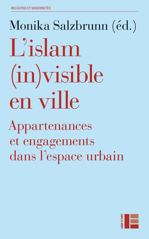 Couverture ebook de L'islam (in)visible en ville, de Salzbrunn Monika