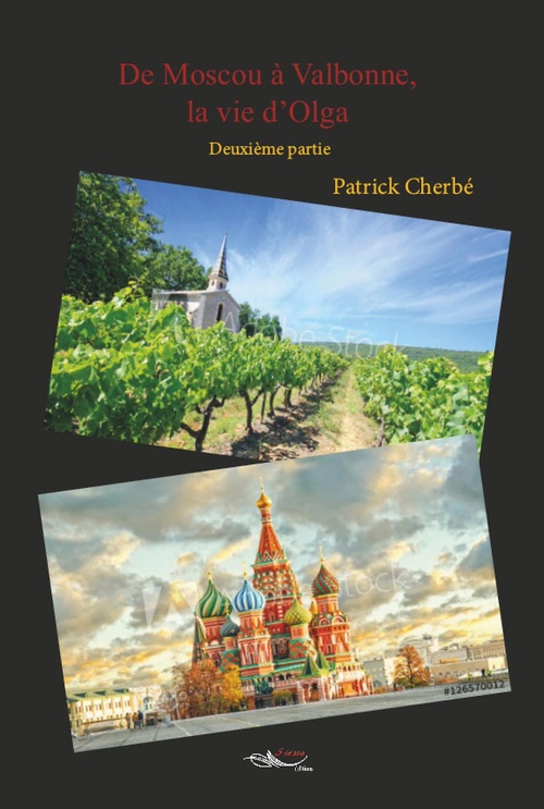 Couverture ebook de De Moscou à Valbonne, la vie d'Olga - tome 2, de Cherbe Patrick