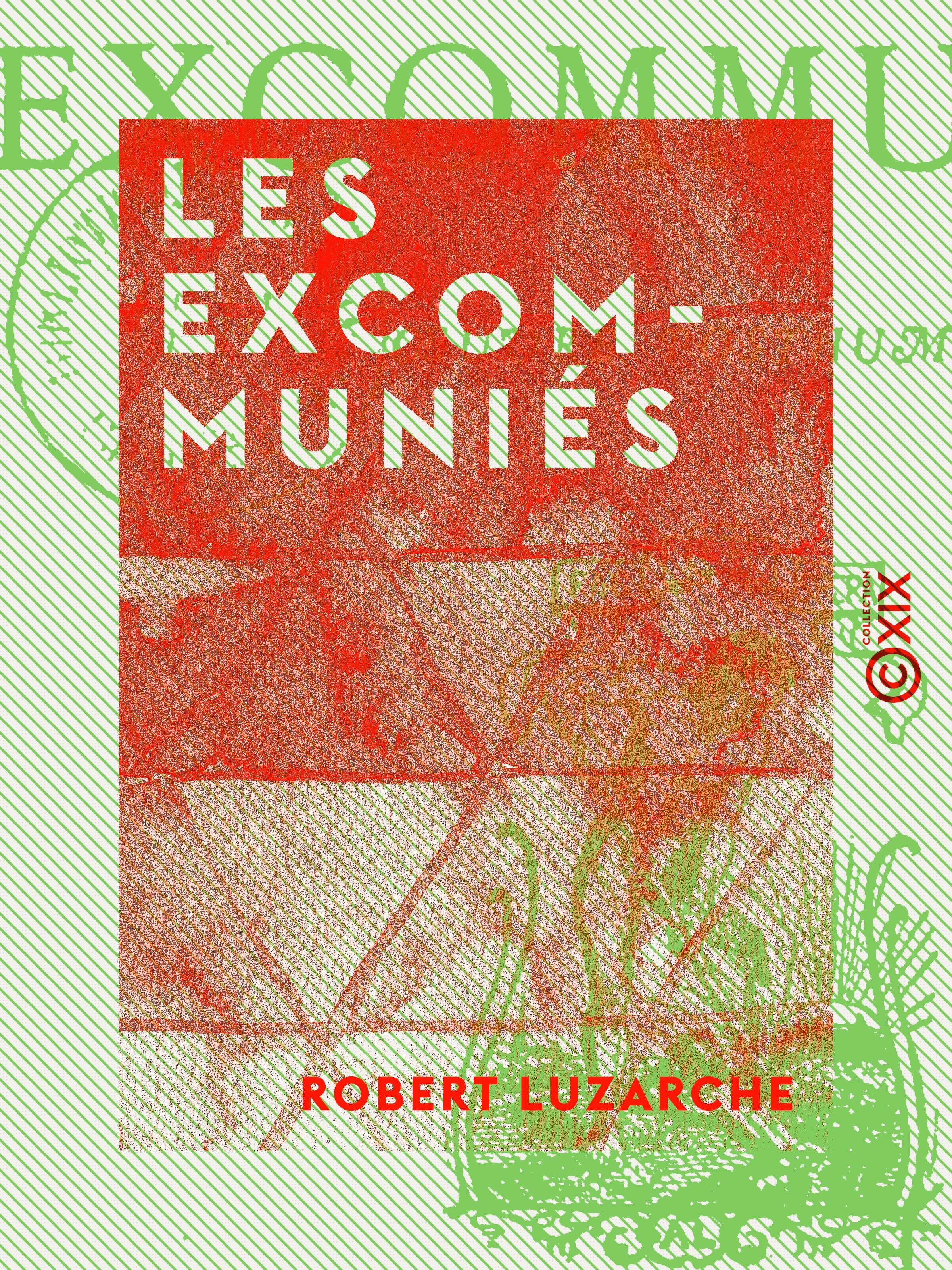 ebook cover of Les Excommuniés, by Robert Luzarche