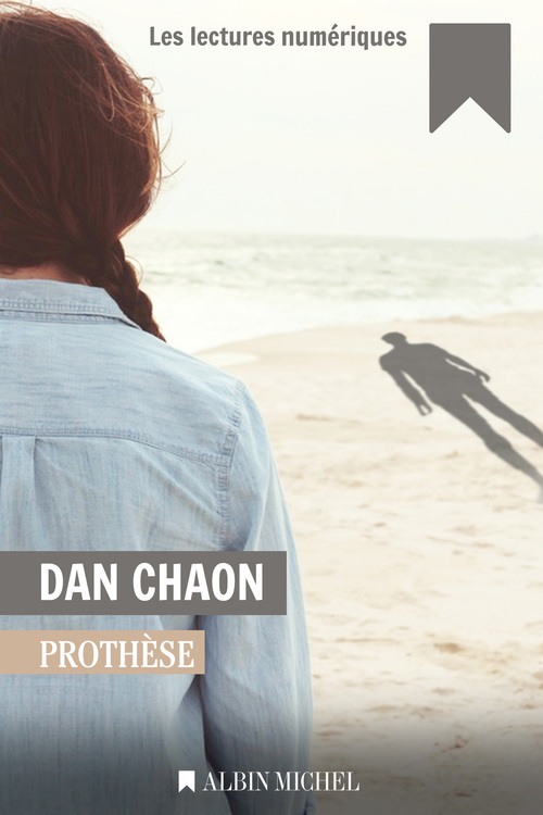ebook cover of Prothèse, by Dan Chaon