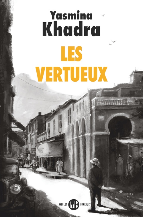 ebook cover of Les Vertueux, by Yasmina Khadra
