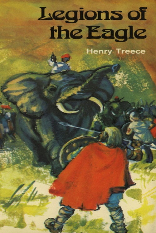 Couverture ebook de Legions of the Eagle, de Henry Treece