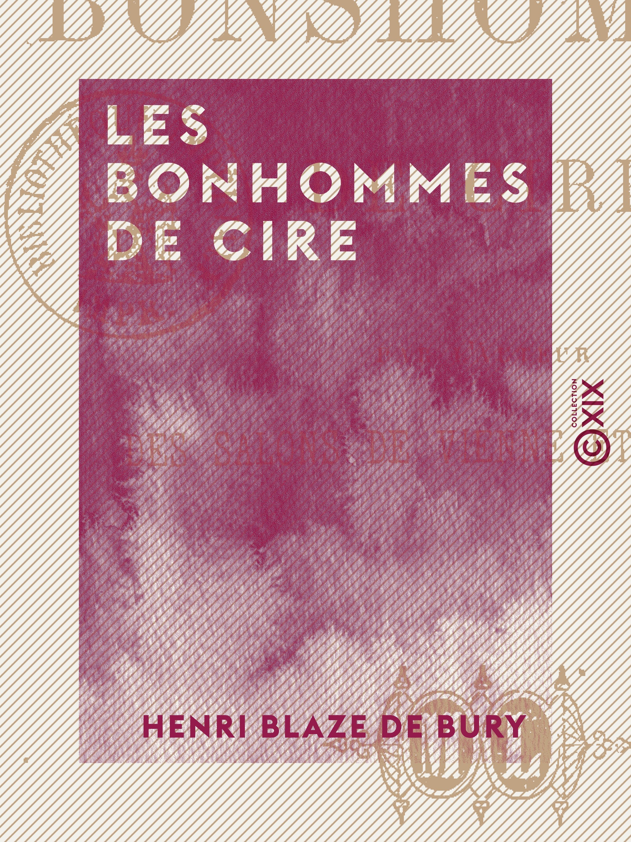 ebook cover of Les Bonhommes de cire, by Henri Blaze De Bury