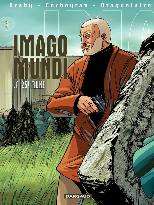 ebook cover of Imago Mundi - Tome 3 - La 25e rune, by Luc Brahy, Achille Braquelaire, Eric Corbeyran