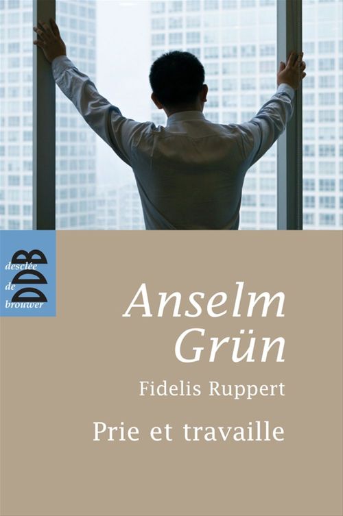 ebook cover of Prie et Travaille, by Anselm Grün