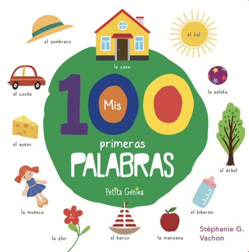 ebook cover of Mis 100 primeras palabras, by Stephanie G. Vachon