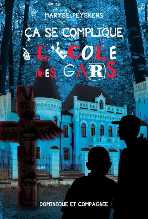 ebook cover of Ça se complique à l´école des gars, by Maryse Peyskens