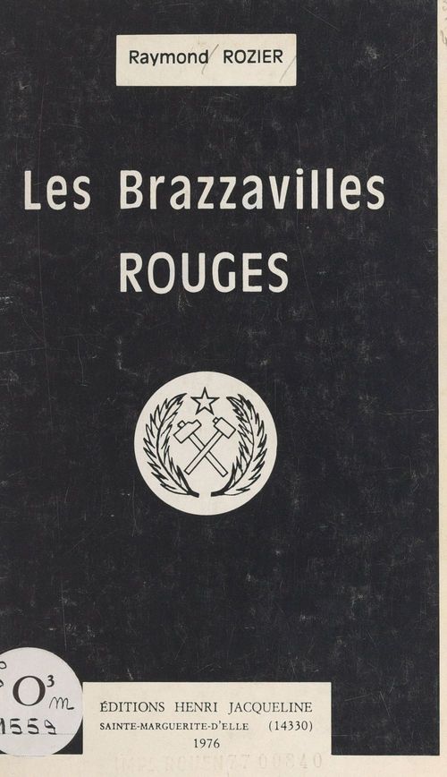 Couverture ebook de Les Brazzavilles rouges, de Raymond Rozier