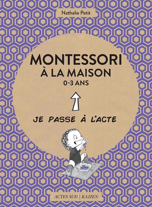 Couverture ebook de Montessori à la maison - 0-3 ans, de Nathalie Petit