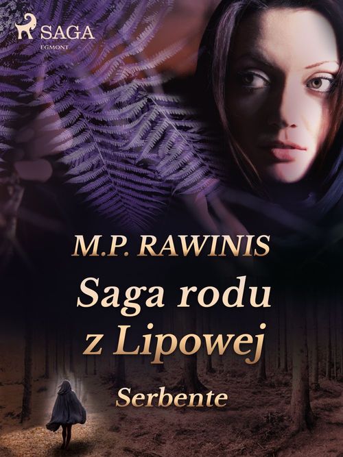 Couverture ebook de Saga rodu z Lipowej 36: Serbente, de Marian Piotr Rawinis