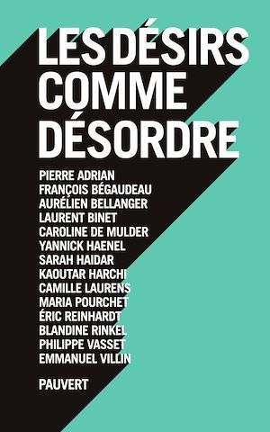 Couverture ebook de Les désirs comme désordre, de Collectif