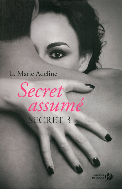 Couverture ebook de S.E.C.R.E.T. 3 Secret assumé, de L. Marie Adeline