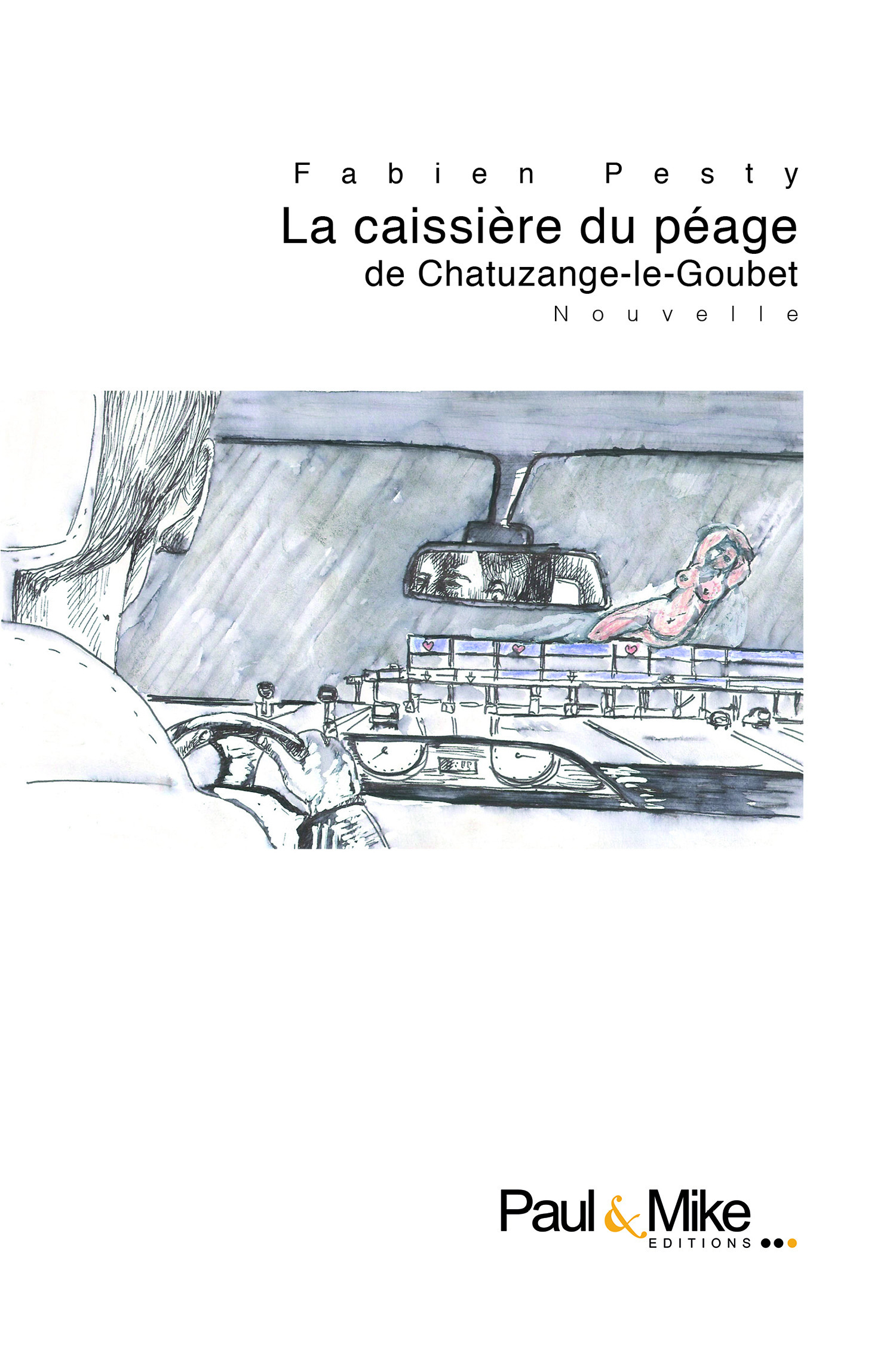 ebook cover of La caissière du péage de Chatuzange-le-Goubet, by Fabien Pesty