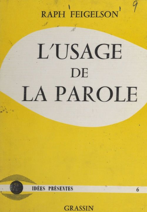 ebook cover of L'usage de la parole, by Raph Feigelson