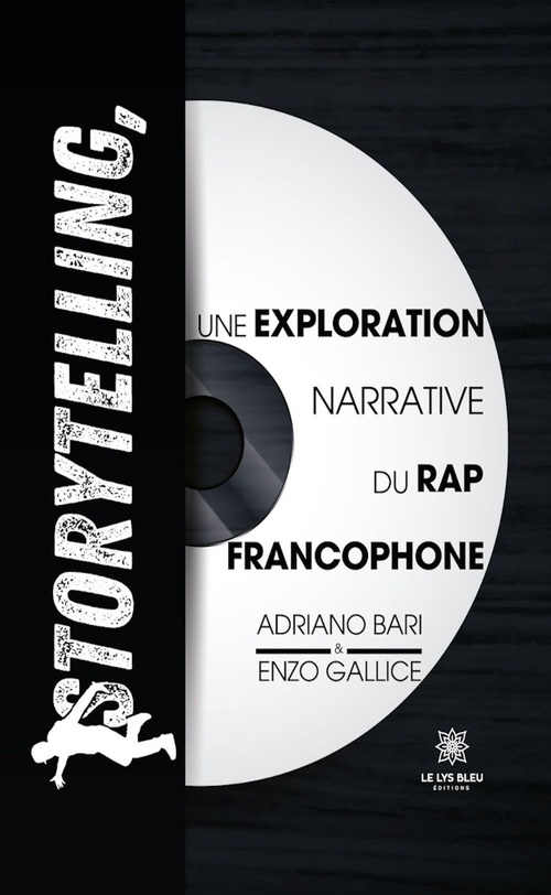 Couverture ebook de Storytelling, une exploration narrative du rap francophone, de Enzo Gallice