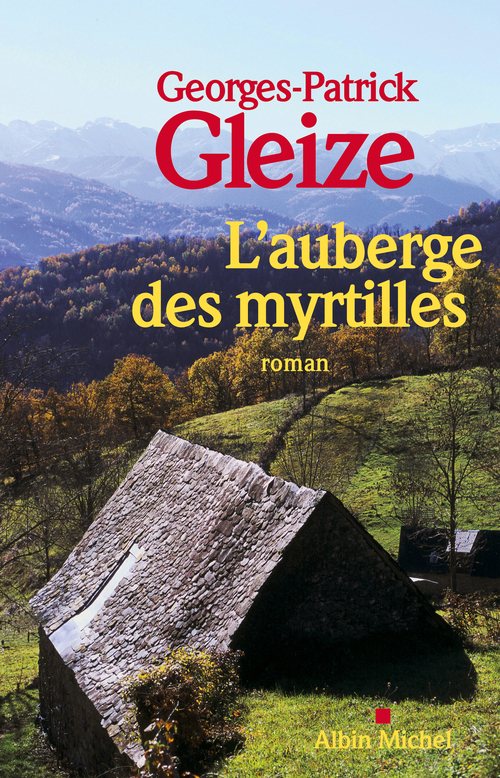 Couverture ebook de L'Auberge des myrtilles, de Georges-Patrick Gleize