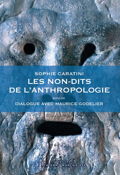 ebook cover of Les Non-dits de l'anthropologie, by Sophie Caratini