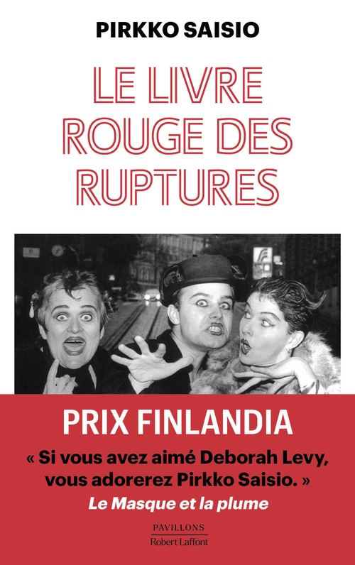 Couverture ebook de Trilogie de Helsinki - Tome 3 Le livre rouge des ruptures, de Pirkko Saisio