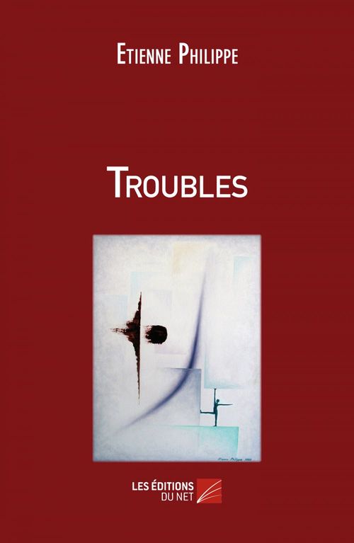 ebook cover of Troubles, by Philippe Etienne