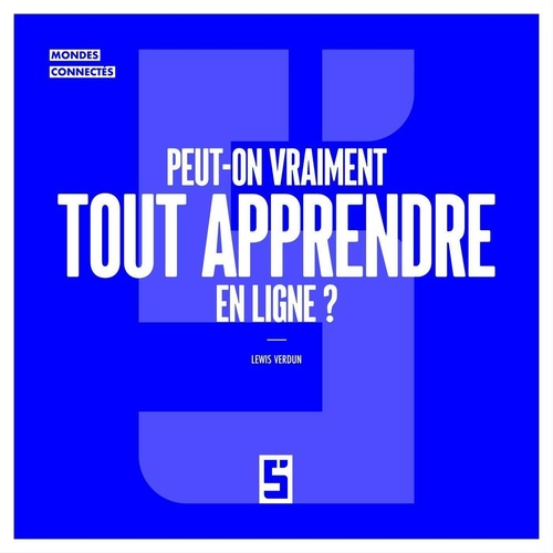 ebook cover of Peut-on vraiment tout apprendre en ligne ?, by Léwis Verdun