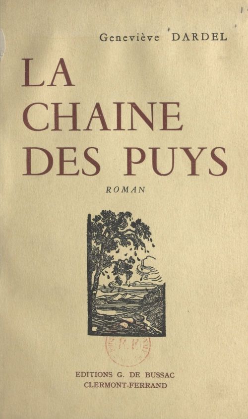 ebook cover of La chaîne des Puys, by Genevieve Dardel