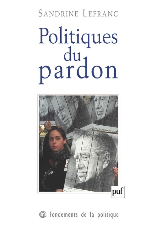 Couverture ebook de Politiques du pardon, de Sandrine Lefranc