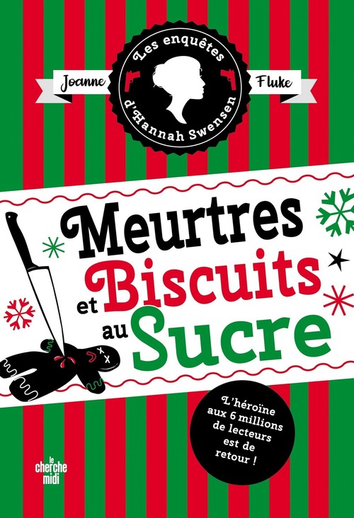 ebook cover of Les Enquêtes d'Hannah Swensen - Tome 6 Meurtres et biscuits au sucre, by Joanne Fluke