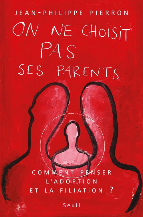 Couverture ebook de On ne choisit pas ses parents. Comment penser l'adoption et la filiation ?, de Jean-Philippe Pierron
