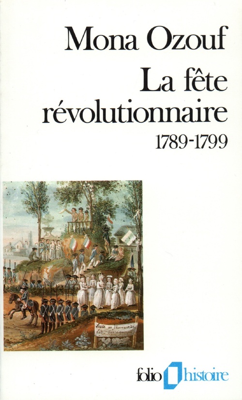 ebook cover of La fête révolutionnaire (1789-1799), by Mona Ozouf