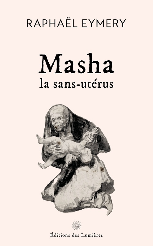 ebook cover of Masha, la sans-utérus, by Raphaël Eymery