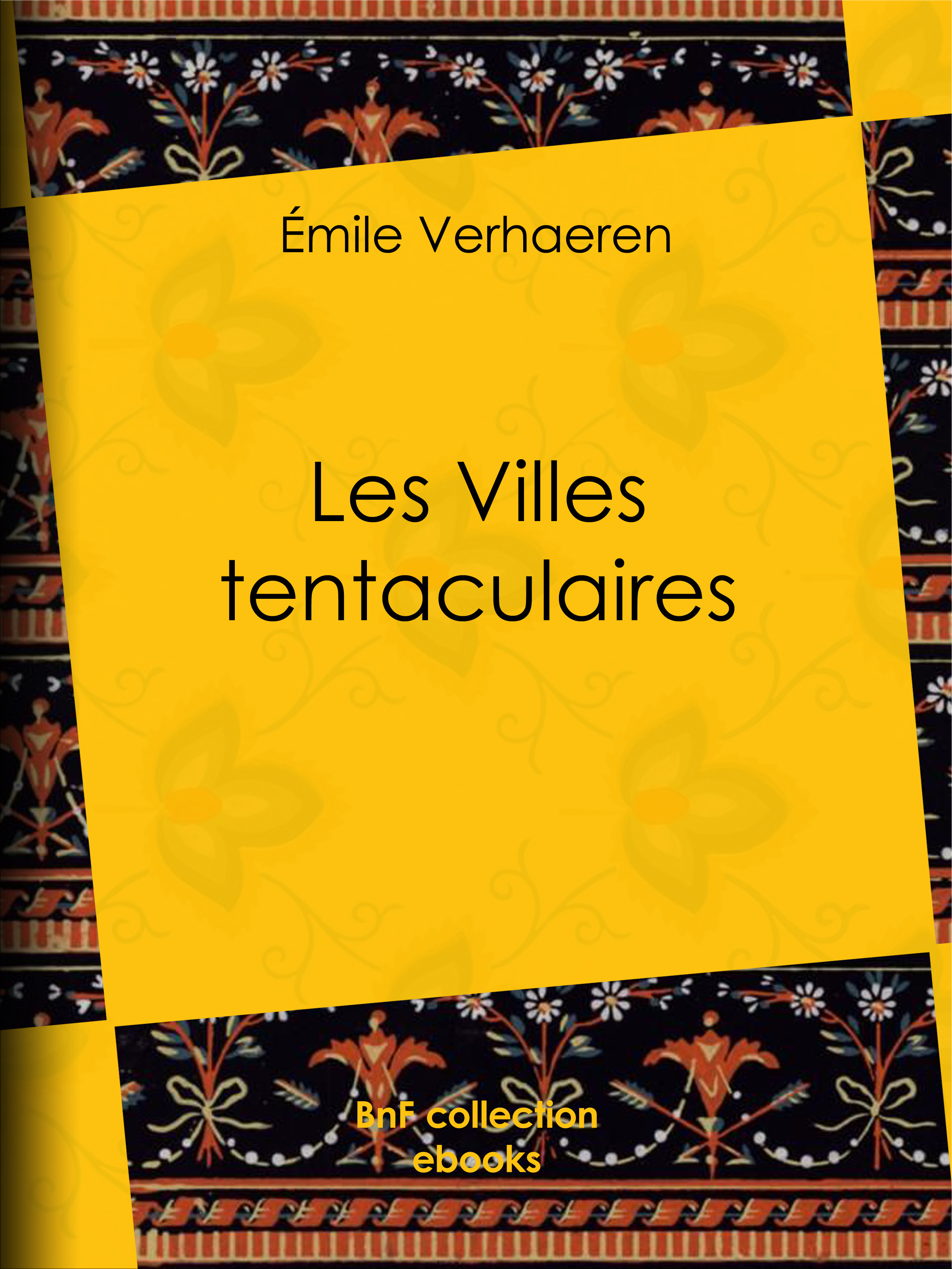 Couverture ebook de Les Villes tentaculaires, de Emile Verhaeren