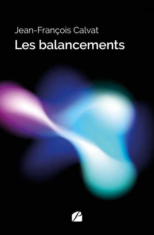 ebook cover of Les balancements, by Jean-François Calvat